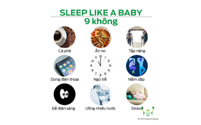 Sleep Like a Baby, thực hiện 9 “Không”